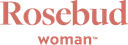 Rosebud Woman Promo Code